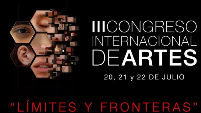III Congreso Internacional de Artes de la Facultad de Artes, Diseño y Ciencias de la Cultura