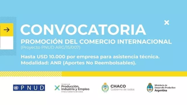 El Gobierno del Chaco convoca a Empresas a sumarse al Programa de Promoción del Comercio Internacional 