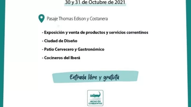 El 30 y 31 de octubre se realizará la segunda Expo Hecho en Corrientes