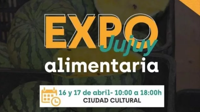 ¡Es hoy! ¡Es hoy! Arranca la Expo Jujuy Alimentaria en la capital  