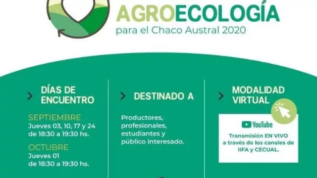 Se realizará el primer encuentro del Seminario sobre agroecología para el Chaco Austral