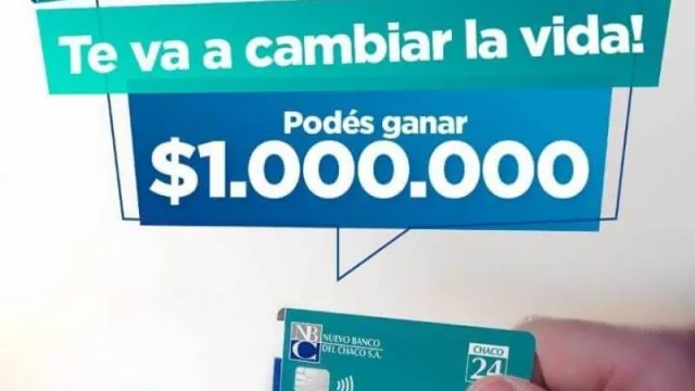 El Nuevo Banco del Chaco lanzó la “Promo Te Cambia la Vida” (premia el uso de débito automático y homebanking)