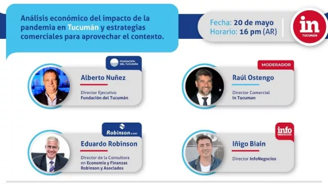 IN Tucumán presenta su primer webinar: análisis económico y estrategias comerciales 