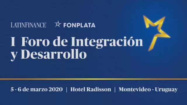 Pasó el Primer Foro de Integración y Desarrollo de FONPLATA en Montevideo