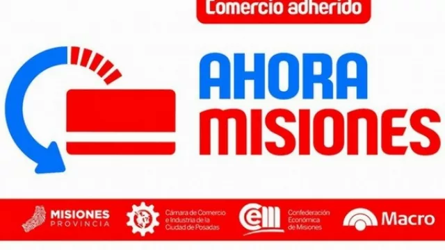 “Ahora Misiones” será hasta el 30 de diciembre con aprobación del banco Macro y Nación