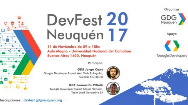 DevFest Neuquén 2017: Desarrolladores de Google disertarán en Neuquén