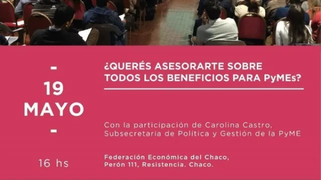 ¿Sos emprendedor? ¿Querés asesorarte sobre todos los beneficios para Pymes?