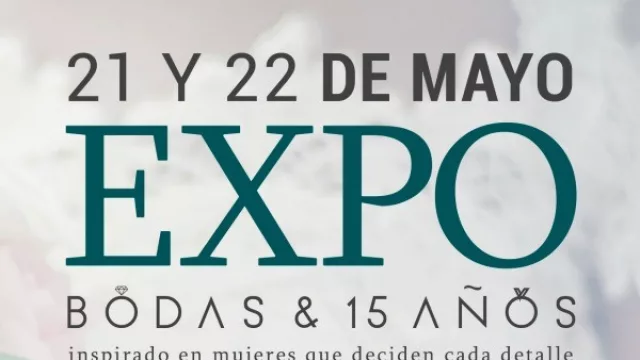 Ya llega, ya llega… Expo Bodas & Quince Años en Gala Hotel & Convenciones