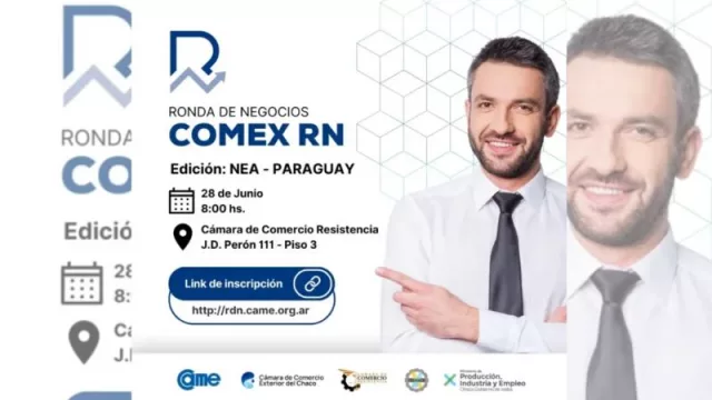 Primera Ronda de Negocios Comex RN edición NEA-Paraguay (para afianzar la internacionalización de empresas chaqueñas)
